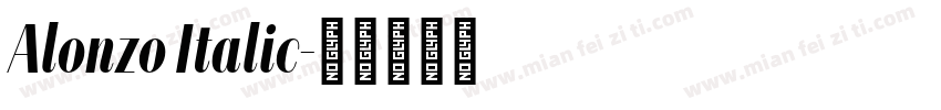 Alonzo Italic字体转换